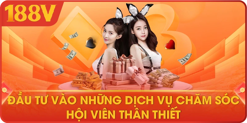 Đầu tư vào những dịch vụ chăm sóc hội viên thân thiết